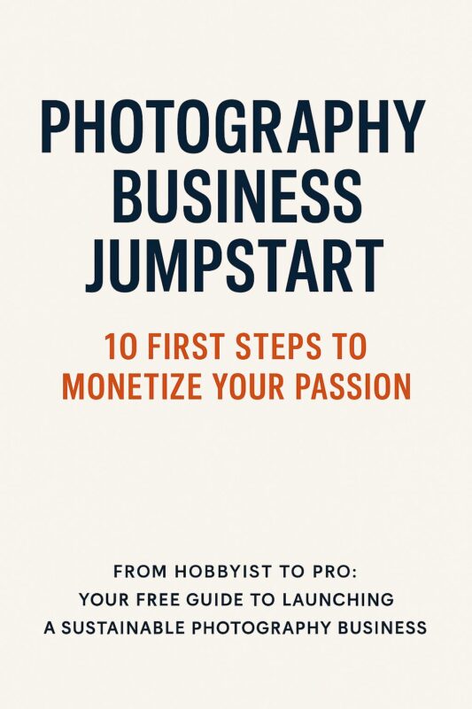 20250506_1838_Photography-Business-Guide_simple_compose_01jtkzcajjfv8tkh2jx62xhcw1-1